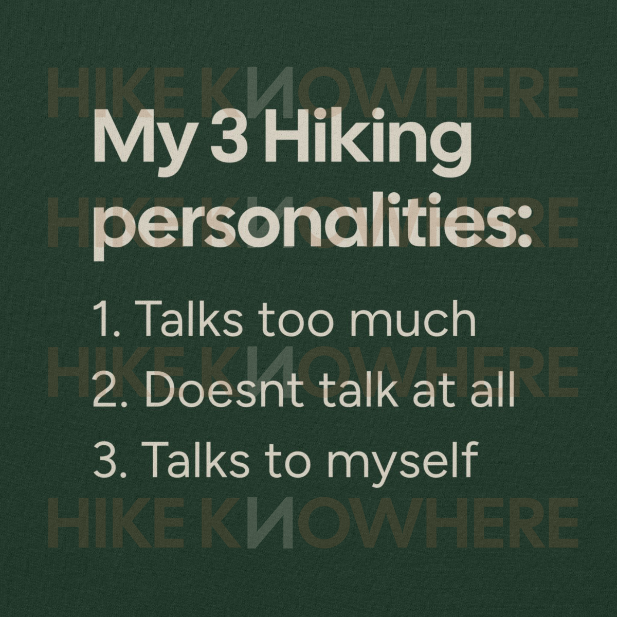 Hiking Personalities Sweatshirt