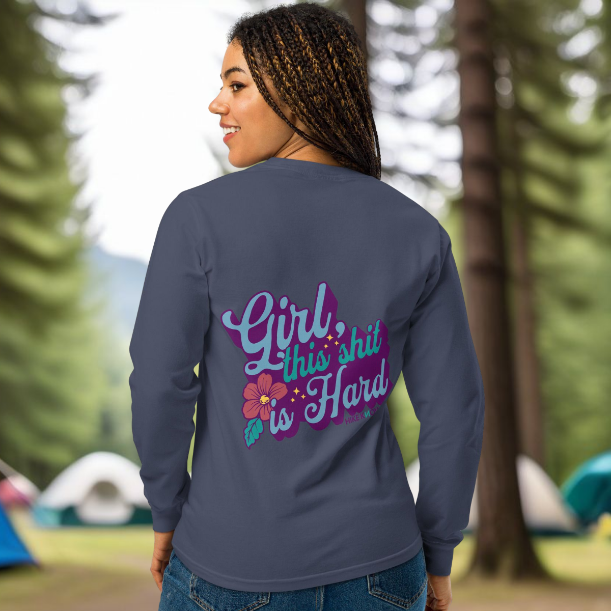 Hiking Shit Graphic Long Sleeve Tee